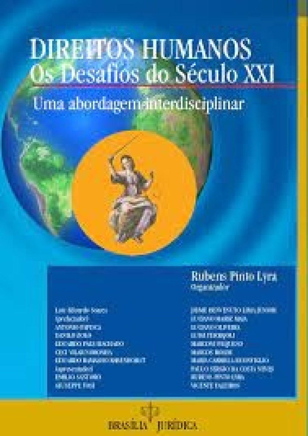 2002_DIREITOS HUMANOS_OS DESAFIOS DO SÉCULO XXI
